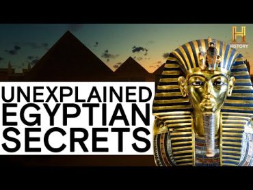 The UnXplained: Egypt&39;s Most SHOCKING Hidden Secrets