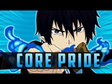 Blue Exorcist  Core Pride FULL OPENING (OP 1)  [ENGLISH Cover by NateWantsToBattle]