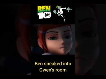 Ben sneaked into Gwen&39;s room