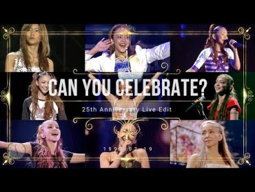 CAN YOU CELEBRATE? / (25th Anniversary Live Edit)