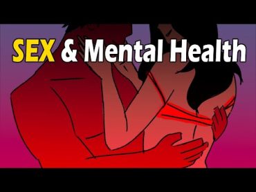 The Effects of Sex On Your Mental Health