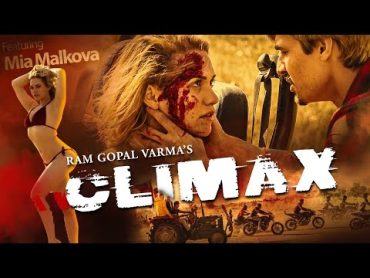 CLIMAX FULL MOVIE  4k  Ram Gopal Varma  Mia Malkova