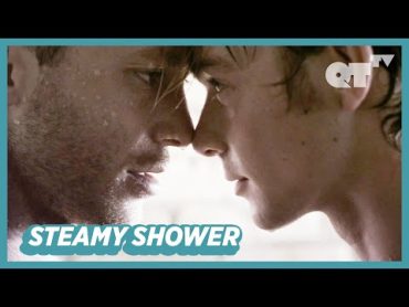 Gay Men Kiss In The Steamy Shower  Gay Romance  Steel