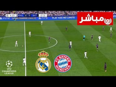 🔴 بث مباشر : ريال مدريد vs بايرن ميونخ  دوري أبطال أوروبا 2023/24  بث المباراة كاملة