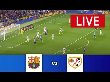 🔴[LIVE] Barcelona vs Rayo Vallecano  LaLiga 23/24  Match Live Today