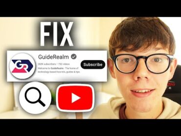 How To Fix YouTube Channel Not Showing Up In Search  Make YouTube Channel Searchable