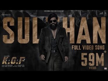 Sulthan Video Song (Hindi)  KGF Chapter 2  Rocking Star Yash Prashanth Neel Ravi Basrur Hombale