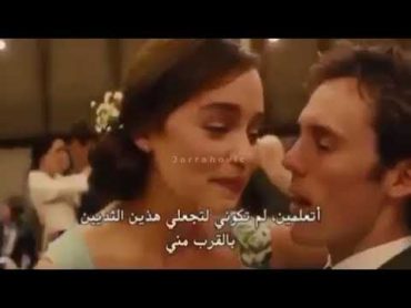 أقتباس* فيلم: Me Before You 🎬