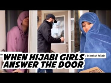 When Hijabi Girls Answer The Door shorts