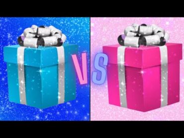 البنات ضد الأولاد!! أختر هدية🎁 CHOOSE YOUR GIFT 🎁 BOYS VS GIRLS