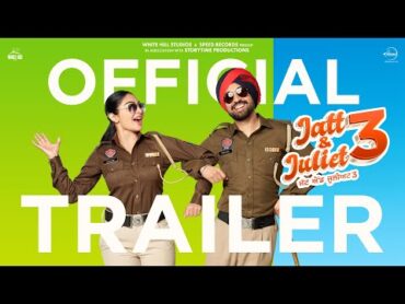 Jatt & Juliet 3 (Official Trailer): Diljit Dosanjh  Neeru Bajwa  Releasing 27th June 2024