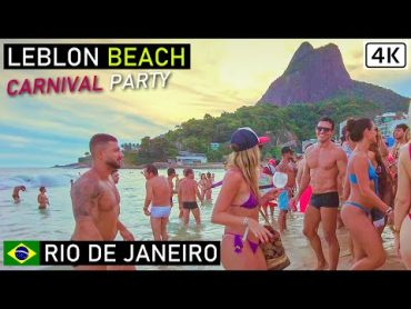 Rio de Janeiro Carnival 🇧🇷 Leblon Beach Party  Walking on Leblon Beach  Brazil 【 4K UHD 】