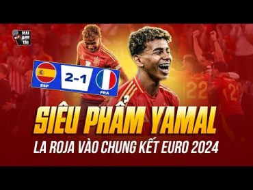 TÂY BAN NHA 21 PHÁP: YAMAL VẼ SIÊU PHẨM LỊCH SỬ, LA ROJA VÀO CHUNG KẾT EURO 2024 SAU 90’ ĐỈNH CAO