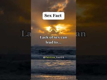 Lack of sex can lead to...shorts psychologyfacts facts