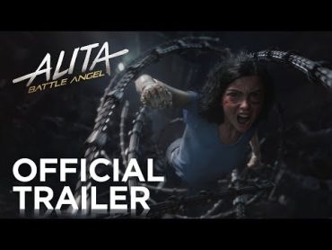 Alita: Battle Angel  Official Trailer [HD]  20th Century FOX