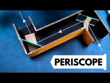 How To Make Periscope  Science Project  TCJ  periscope