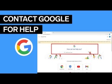 How To Contact Google For Support