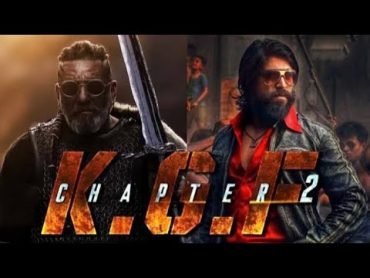 KGF 2 full movie in hindi yash raj  sanjay datt 2022 movie movie viral