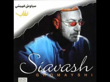 Siavash Ghomayshi  Neghab  سیاوش قمیشی  نقاب