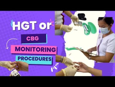 Monitoring Blood Sugar (Glucose) Level or HGT Monitoring