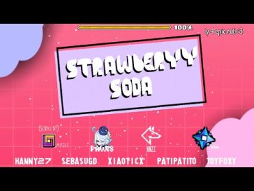 [106781249] Strawberyy Soda (by Pawis7 & More, Hard) [Geometry Dash]