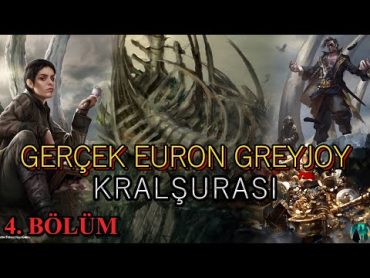 GERÇEK EURON GREYJOY  KRALŞURASI