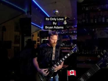 It&39;s Only Love By Bryan Adams Guitar Cover Riff