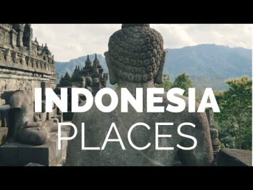 10 Best Places to Visit in Indonesia  Travel Video