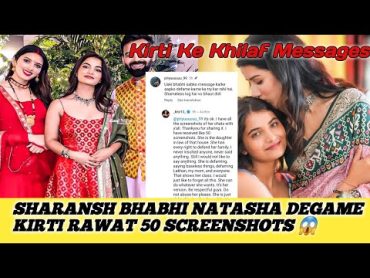 SHARANSH BHABHI NATASHA DEFAME KIRTI  RAWAT 50 SCREENSHOT ।।KIRTI RAWAT ।।LAKHNEET VLOGS