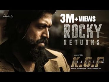 Rocky Returns  KGF 2  Yash Sanjay DuttRaveena  Srinidhi Shetty Prashanth NeelVijay Kiragandur