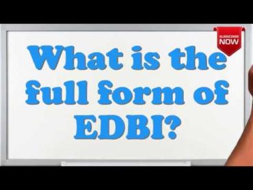 What is the full form of EDBI?