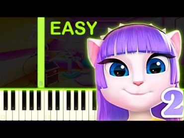 MY TALKING ANGELA 2  EASY Piano Tutorial