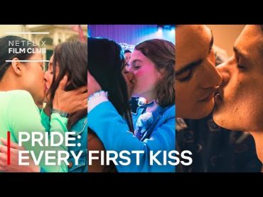 Every First Kiss ft. Your Fav Queer Couples  Netflix