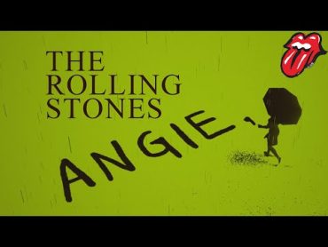 The Rolling Stones  Angie [Official Lyric Video]