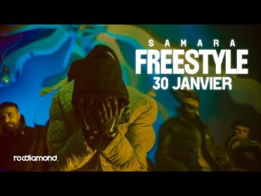 Samara  Freestyle 30 Janvier (Official Music Video)