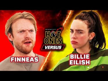 Billie Eilish vs. Finneas  Hot Ones Versus