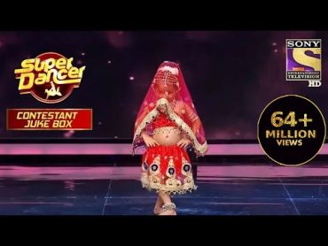 &39;Radha&39; पर इस Contestant ने फैलाया कहर  Super Dancer  Contestant Juke Box