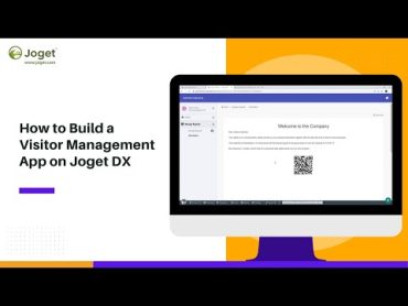 How to Build a Visitor Management App on Joget DX