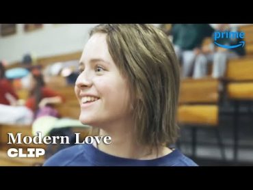 Katie&39;s First Kiss  Modern Love  Prime Video