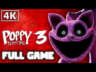 Poppy Playtime: Chapter 3  Full Game Walkthrough  No Commentary