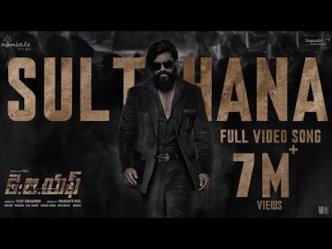 Sulthana Video Song (Telugu)  KGF Chapter 2  RockingStar Yash  Prashanth NeelRavi BasrurHombale