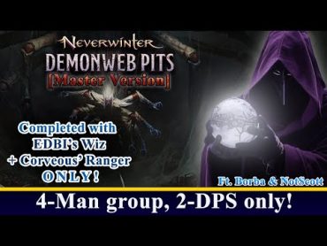 World&39;s fastest 4 Man group / 2 DPS only MDWP! ( 2 POVs) + EDBI&39;s MDWP Song. (Demonweb Pits) Master.