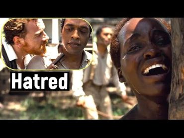 Hatred & Wickedness in Human History  12 Years A Slave (1080p) HD