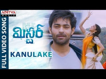 Kanulake Full Video Song  Mister Video Songs  Varun Tej, Lavanya, Hebah  Mickey J Meyer