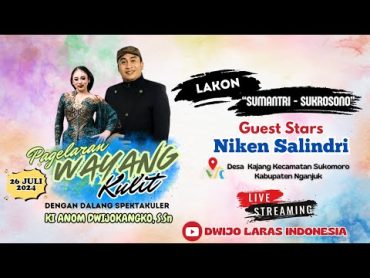 🔴LIVE WAYANG KULIT DALANG KI ANOM DWIJOKANGKO, S.Sn "SUMANTRI SUKRASANA" BT. NIKEN SALINDRI