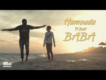 Hamouda ft. Balti  Baba (Official Music Video)  حمودة وبلطي  بابا