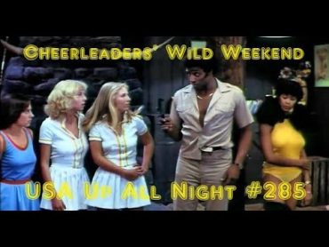 Up All Night Review 285: Cheerleaders&39; Wild Weekend