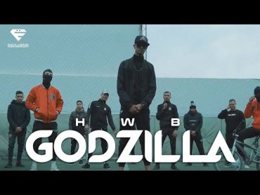 HWB  Godzilla (Official Music Video)