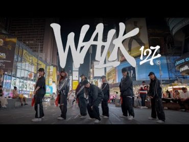 [KPOP IN PUBLIC NYC  TIMES SQUARE] NCT 127 (엔시티 127)  &39;WALK&39; Dance Cover by ONE DANCE CREW