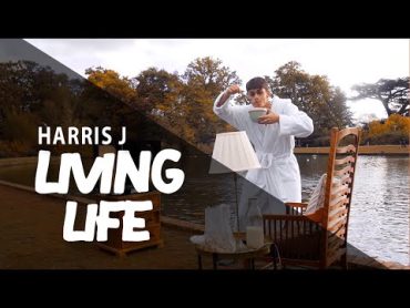 Harris J.  Living life Official Music Video